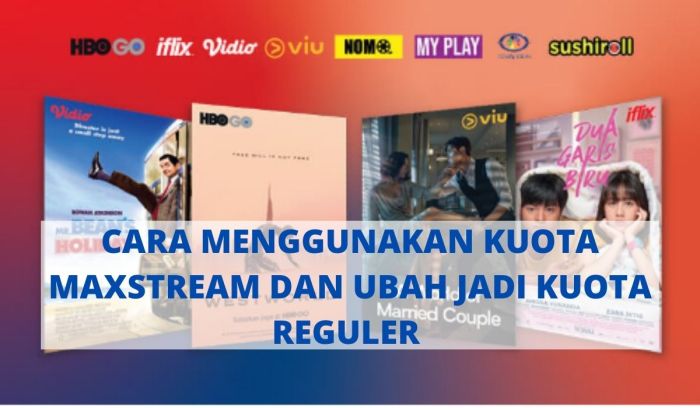 Cara menggunakan kuota maxstream