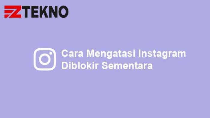 Sampai kapan instagram diblokir sementara