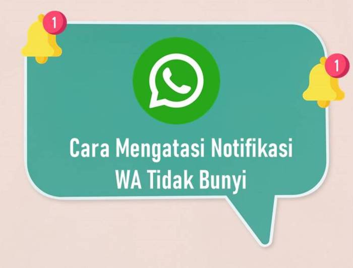 Maksud bisukan notifikasi di wa