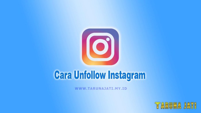 Unfollow instagram artinya