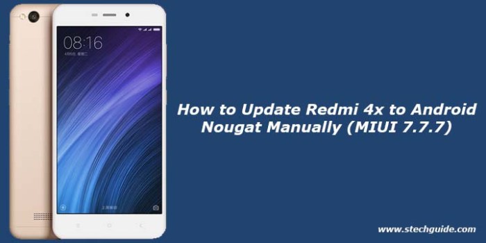 Cara upgrade redmi 4x ke nougat