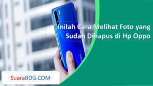 Cara melihat foto yang sudah dihapus di hp oppo