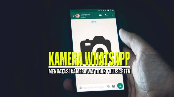 Kenapa kamera whatsapp tidak bisa digunakan