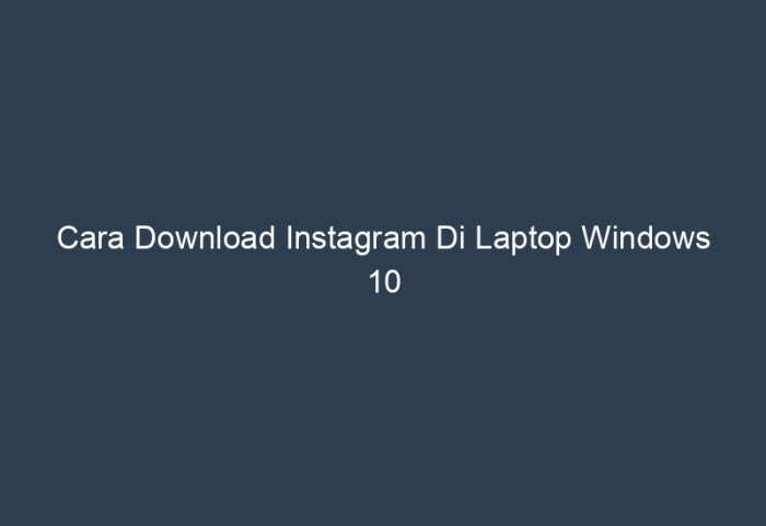 Cara download instagram di laptop