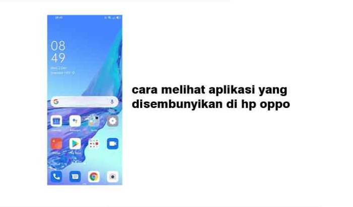 Cara melihat aplikasi yang disembunyikan di hp oppo