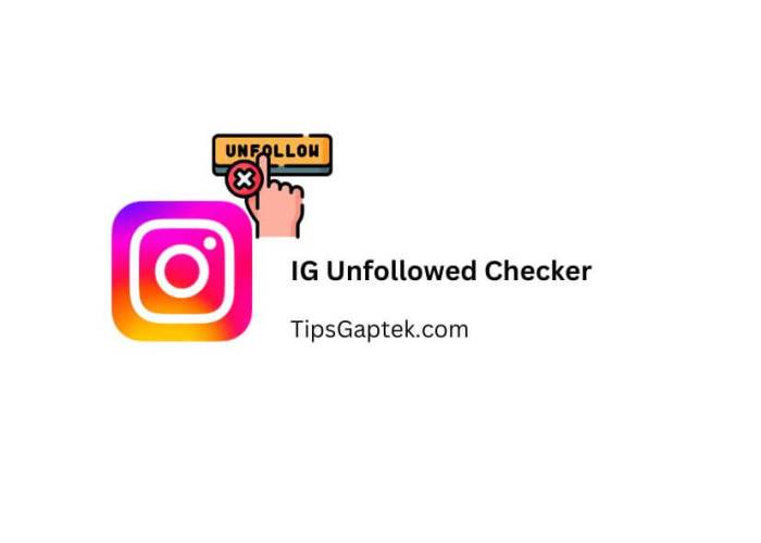 Unfollow ig artinya