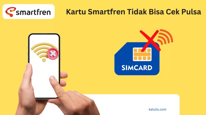 Smartfren tidak bisa cek pulsa