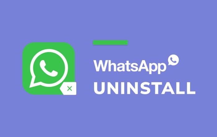 Arti uninstall whatsapp