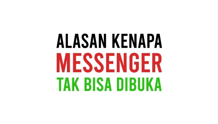 Kenapa messenger tidak bisa terhubung