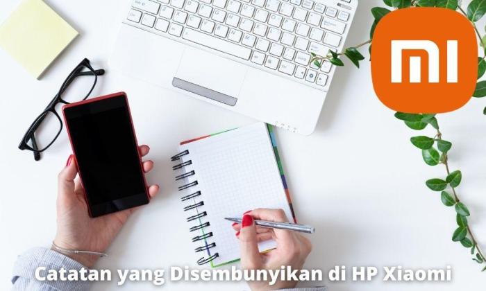 Cara mencari catatan yang disembunyikan di hp xiaomi