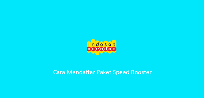 Apa fungsi speed booster indosat