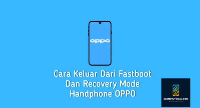 Cara keluar dari recovery mode oppo