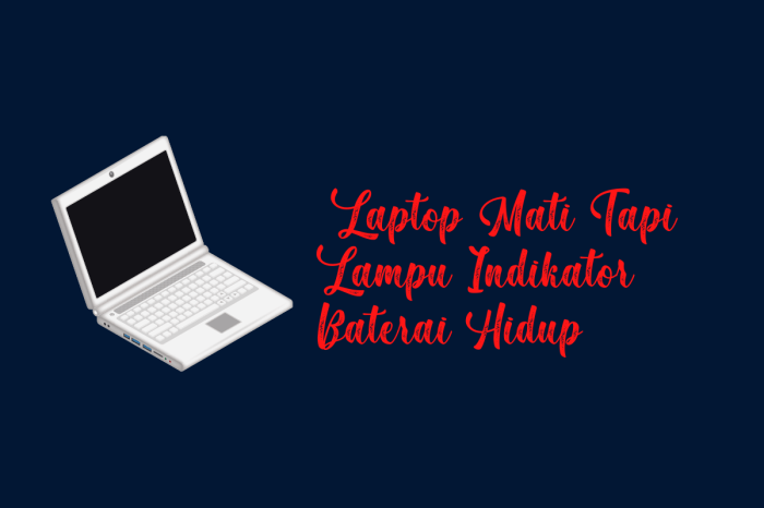 Lampu indikator laptop tidak menyala