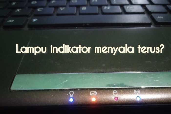 Lampu indikator laptop tidak menyala