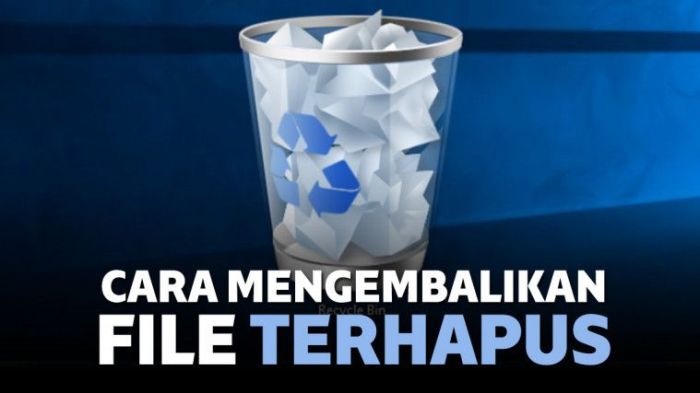 Mengembalikan terhapus