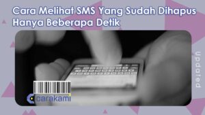 Cara mencari sms yang terhapus