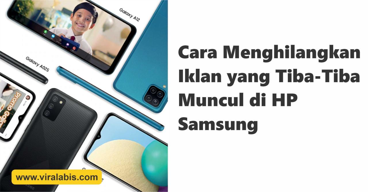 Kenapa ada iklan di hp samsung