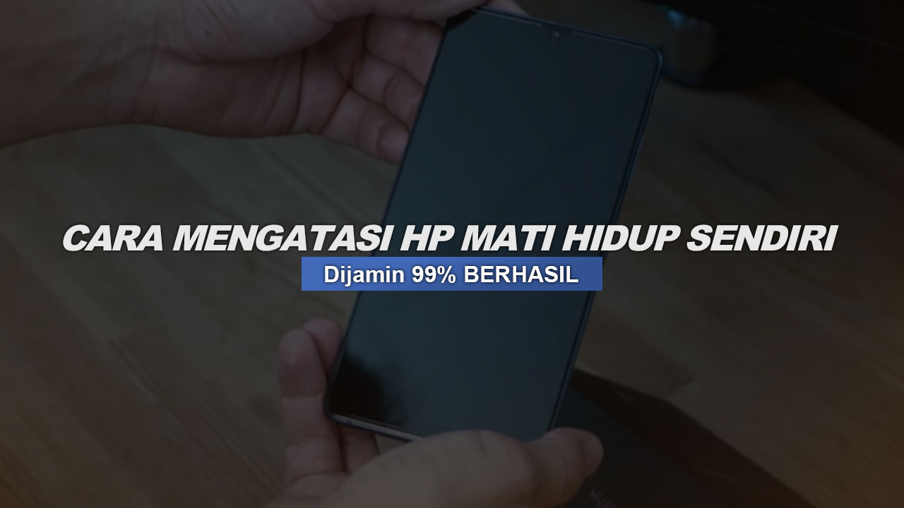 Hp xiaomi sering mati sendiri