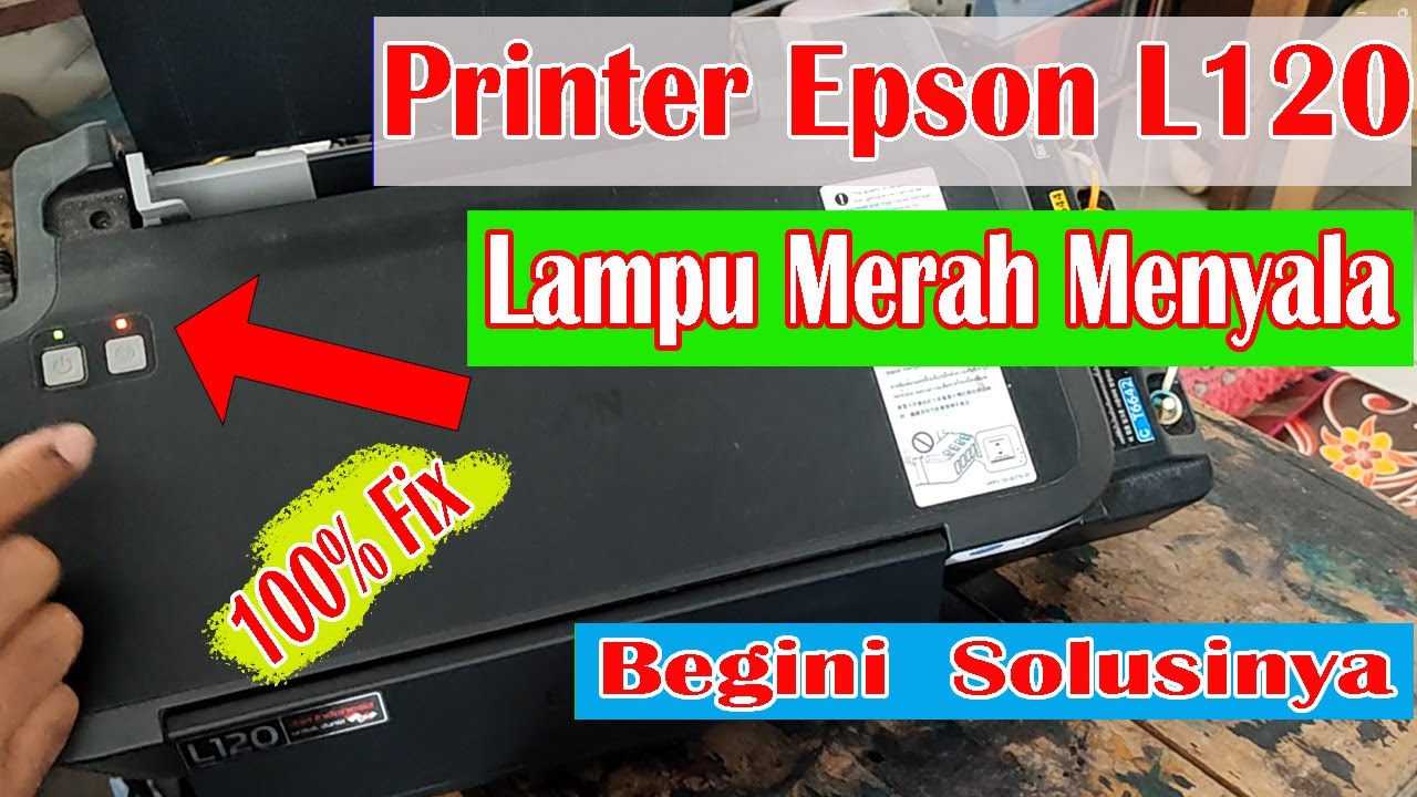 Printer epson hidup lampu merah