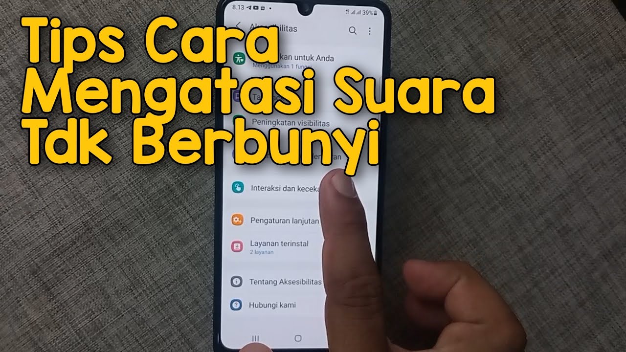 Hp samsung tidak ada suara