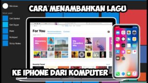 Cara memasukan lagu ke iphone lewat itunes