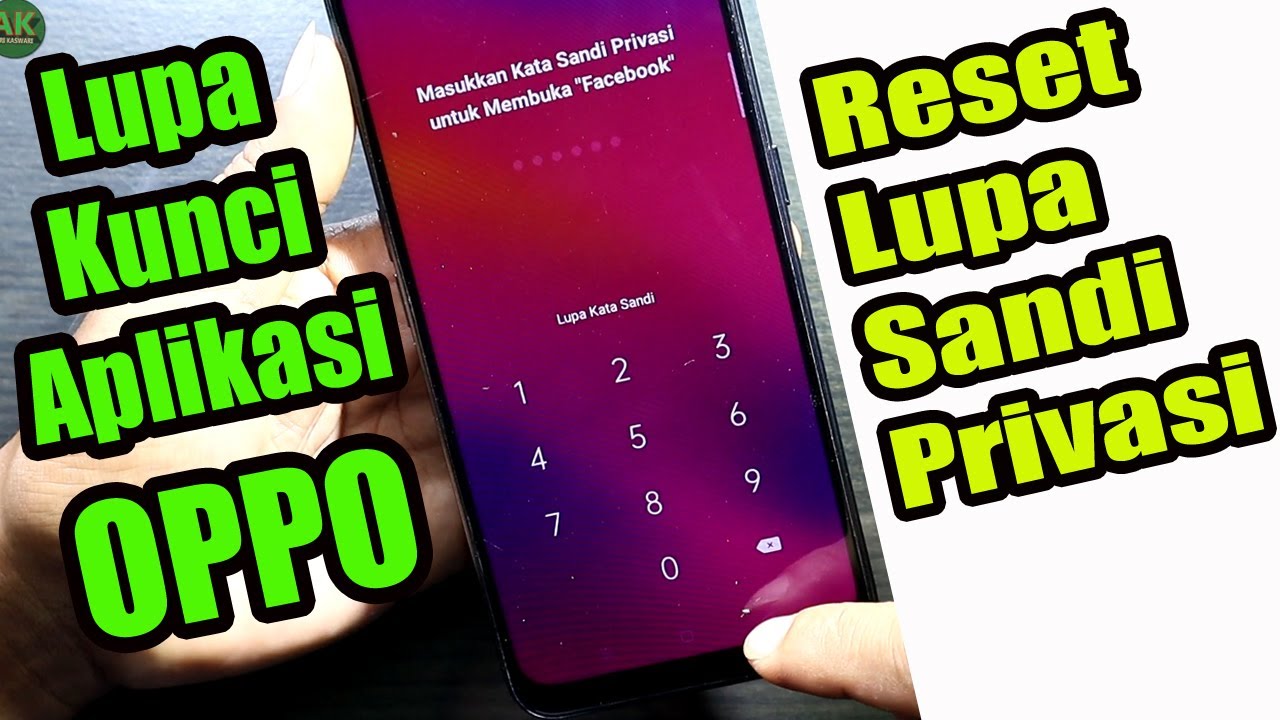 Cara membuka sandi hp oppo yg lupa