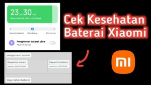 Cek kondisi baterai xiaomi