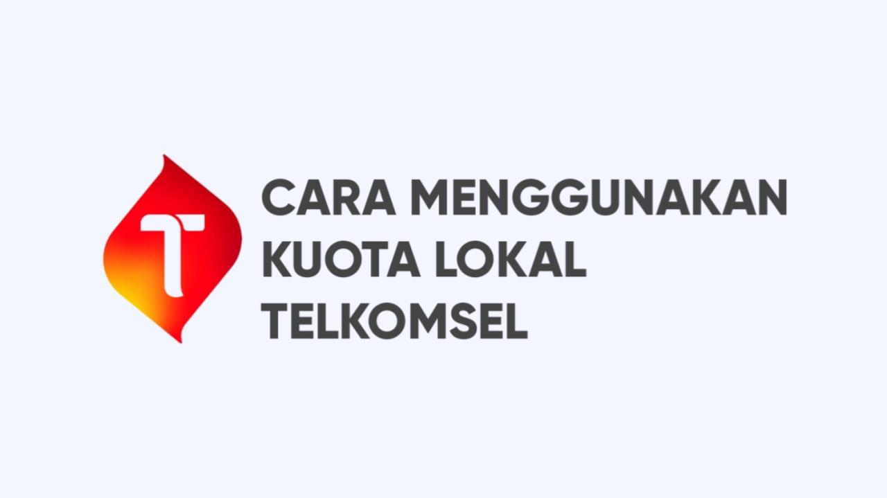 Apa arti kuota lokal telkomsel